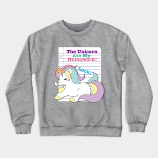 The Unicorn Ate My Homework Crewneck Sweatshirt